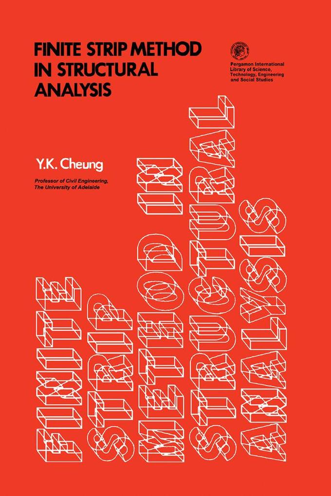Finite Strip Method in Structural Analysis