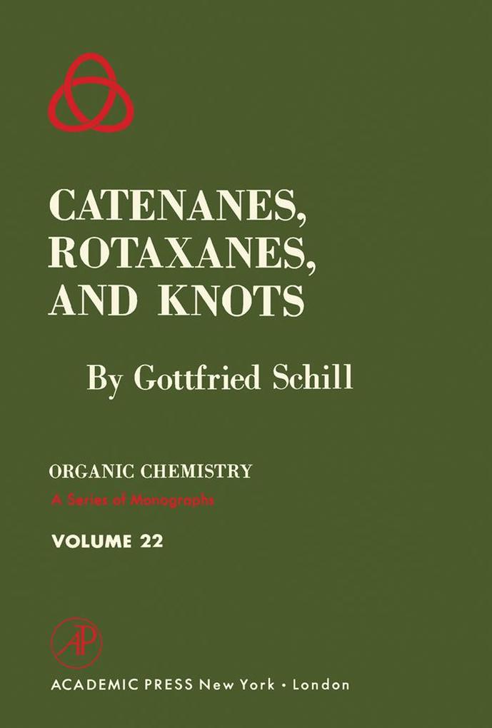 Catenanes Rotaxanes and Knots