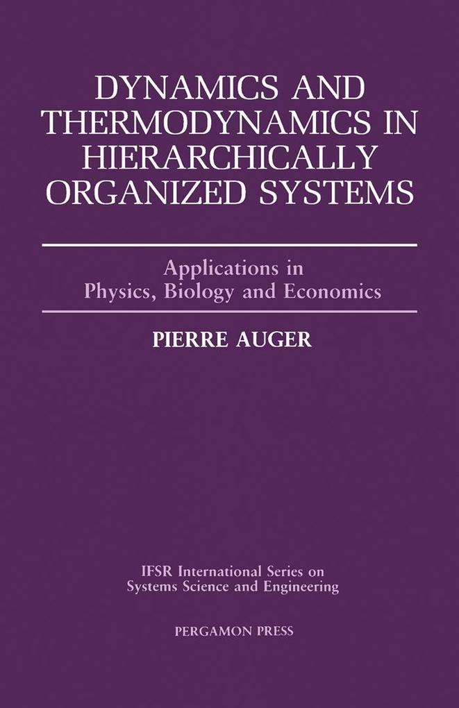 Dynamics and Thermodynamics in Hierarchically Organized Systems