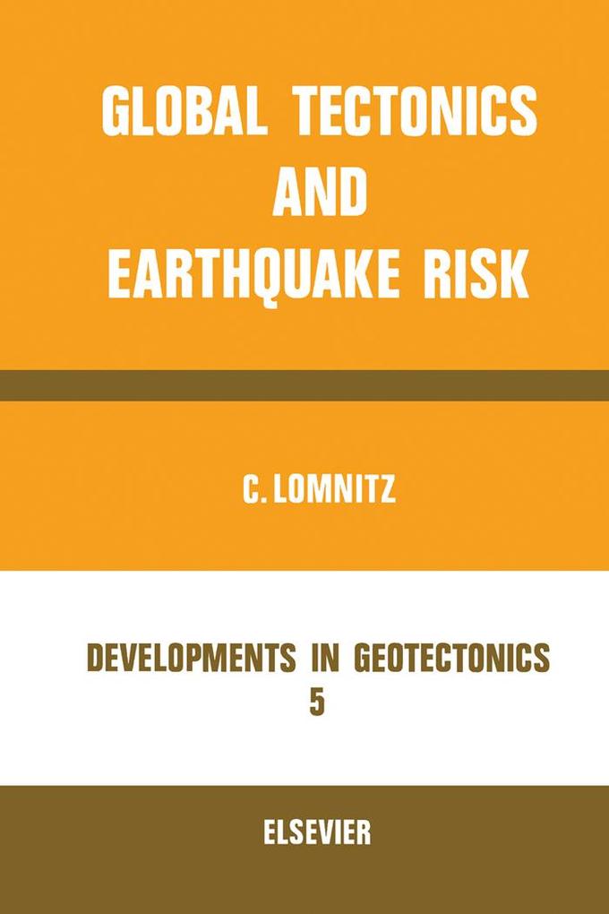 Global Tectonics and Earthquake Risk