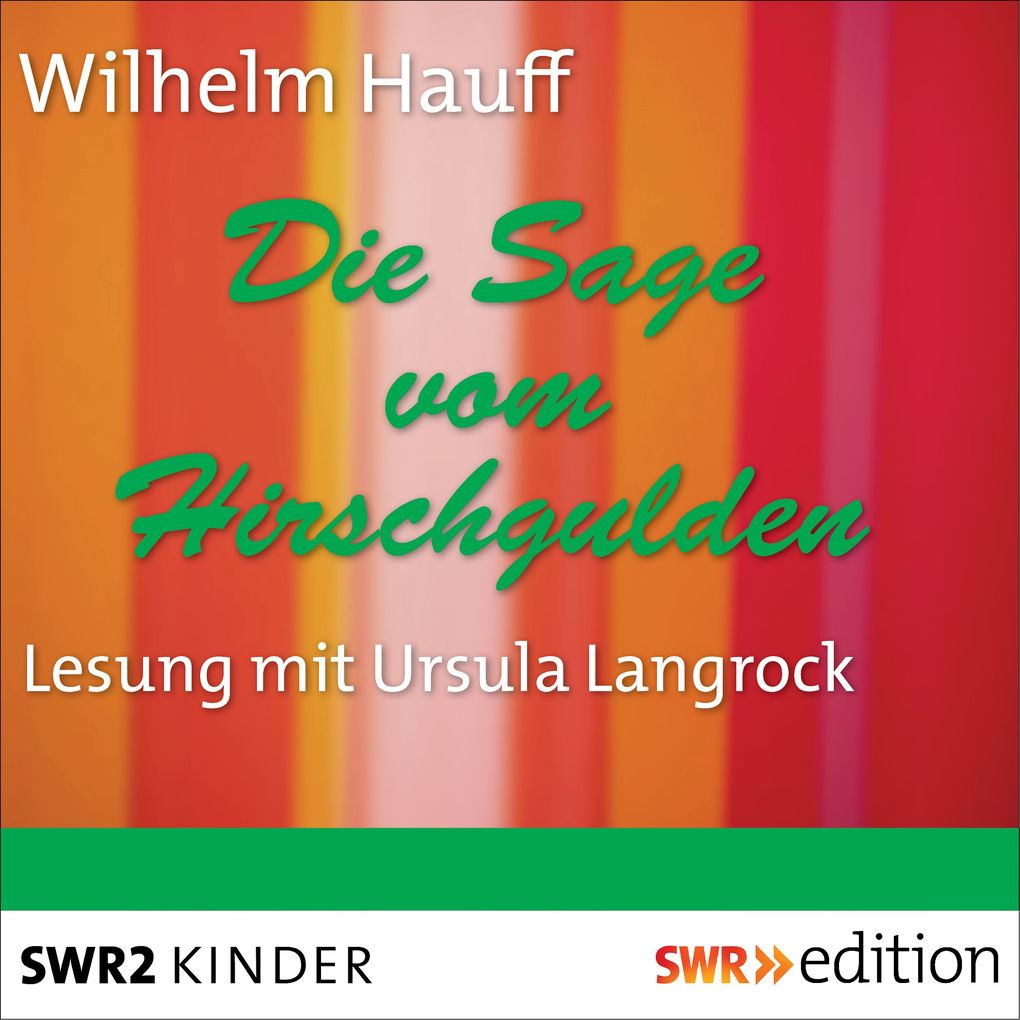 Die Sage vom Hirschgulden