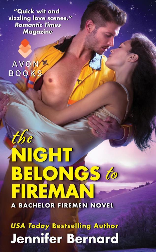 The Night Belongs to Fireman