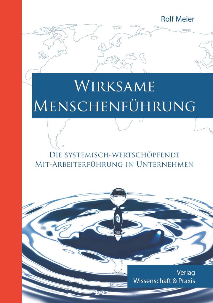 Wirksame Menschenführung.