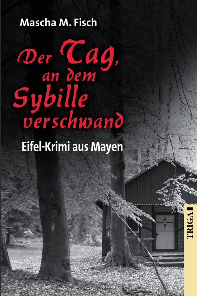 Der Tag an dem Sybille verschwand