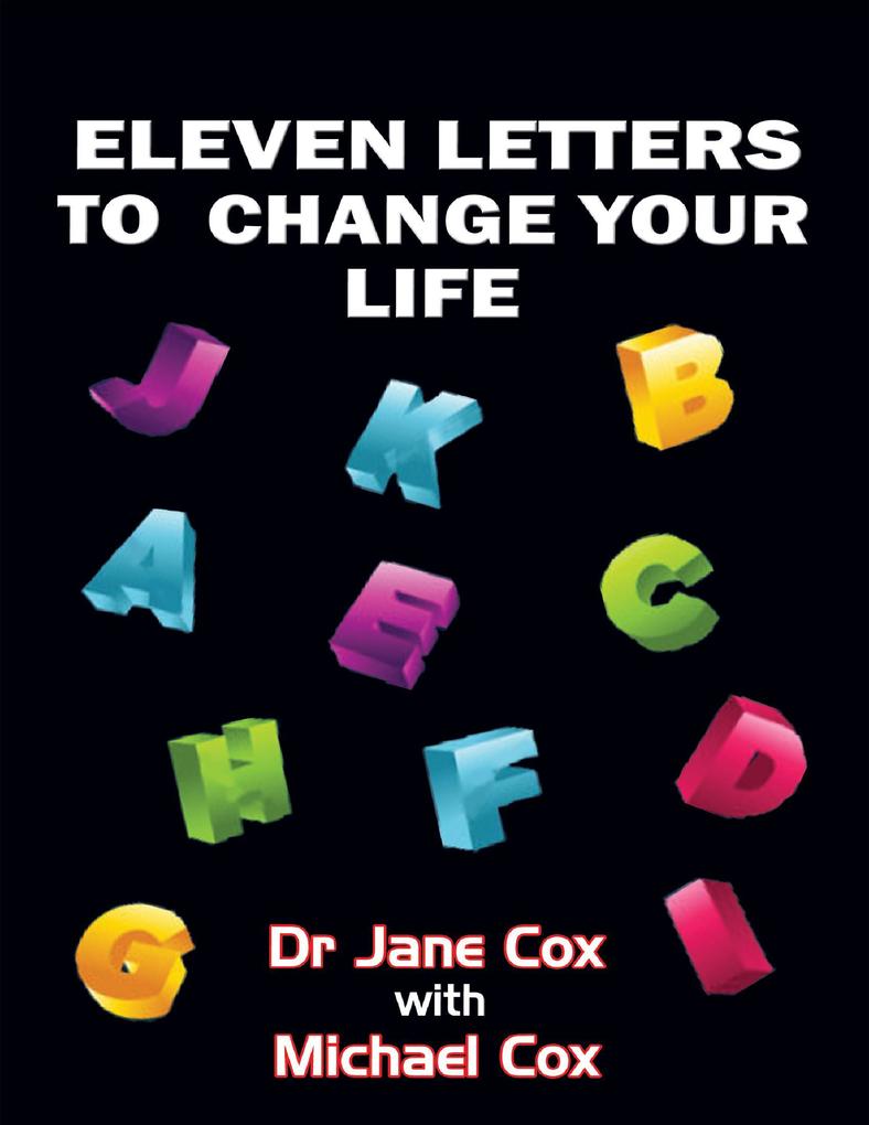 Eleven Letters to Change Your Life