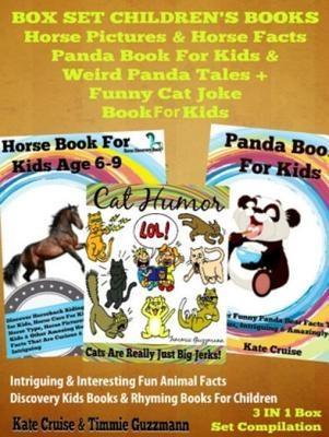 Box Set Children‘s Books: Horse Pictures & Horse Facts - Panda Book For Kids & Weird Panda Tales + Funny Cat Joke Book For Kids: 3 In 1 Box Set