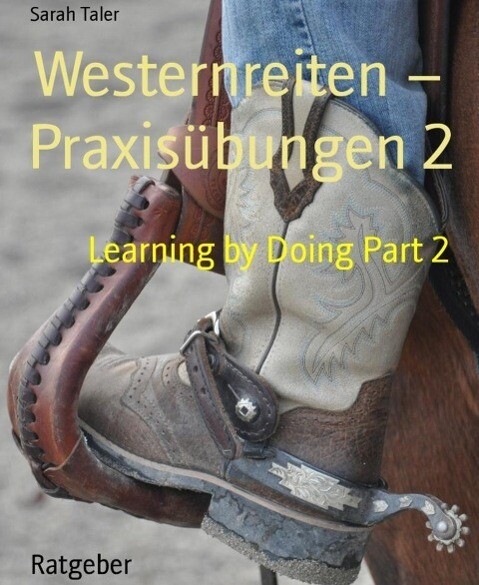 Westernreiten - Praxisübungen 2