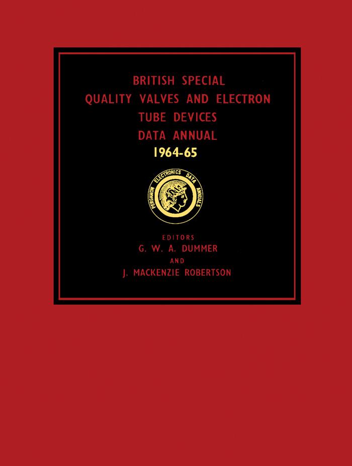 British Special Quality Valves and Electron Tube Devices Data Annual 1964-65