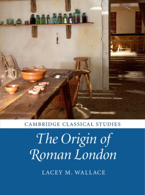 Origin of Roman London als eBook Download von Lacey M. Wallace - Lacey M. Wallace