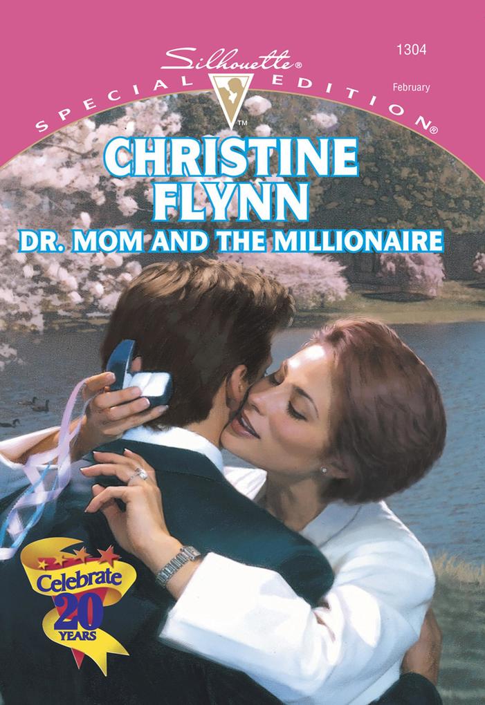 Dr. Mom And The Millionaire (Mills & Boon Cherish)