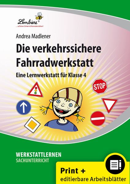 Die verkehrssichere Fahrradwerkstatt. Grundschule Sachunterricht Klasse 4