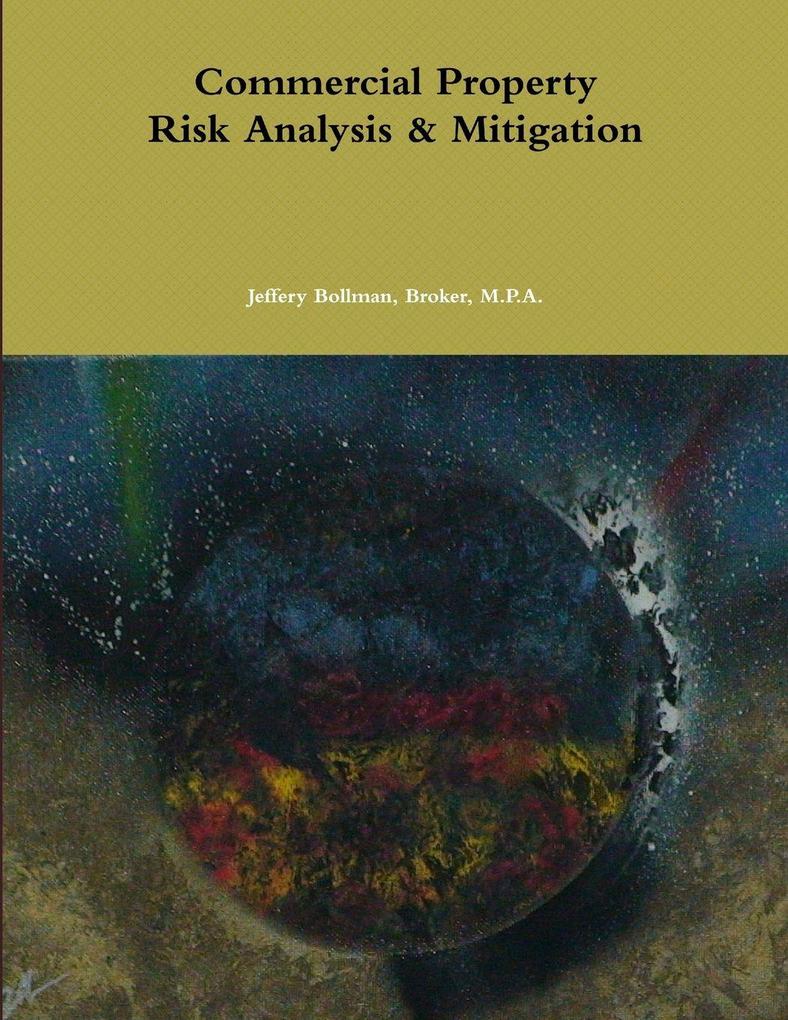 Commercial Property Risk Analysis & Mitigation