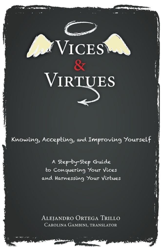 Vices and Virtues