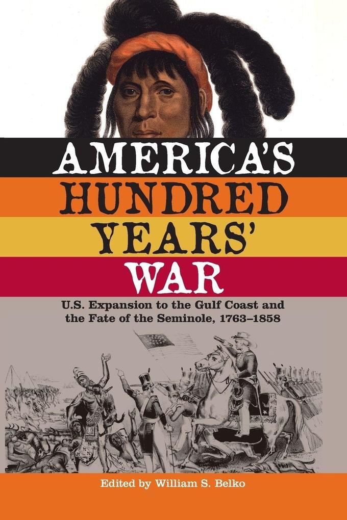 America's Hundred Years' War
