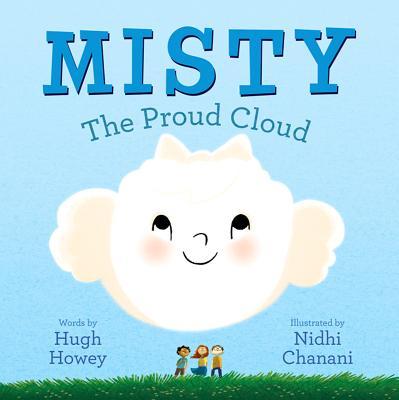 Misty: The Proud Cloud
