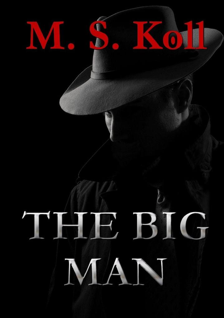 The Big Man