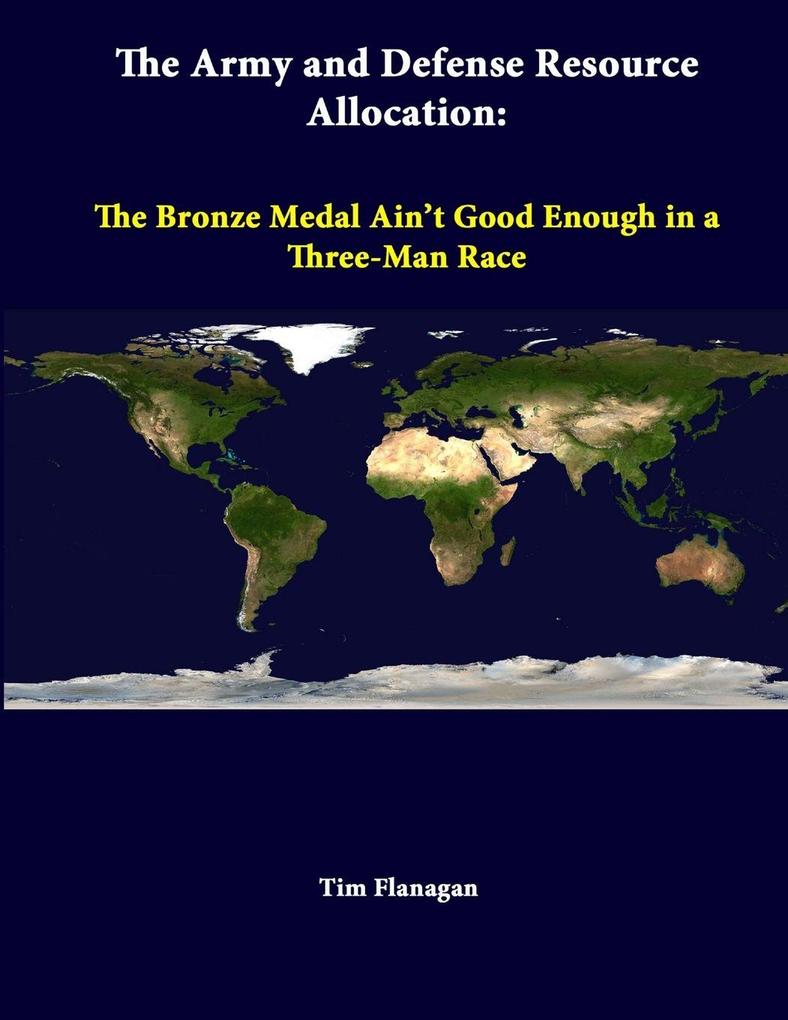 The Army And Defense Resource Allocation