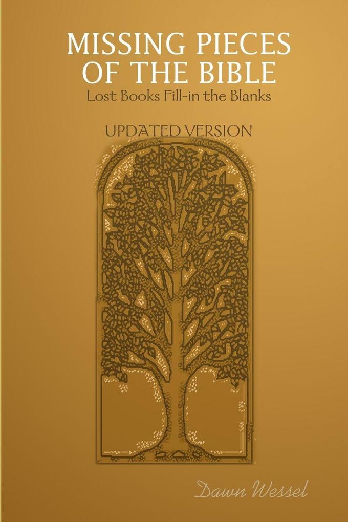 MISSING PIECES OF THE BIBLE