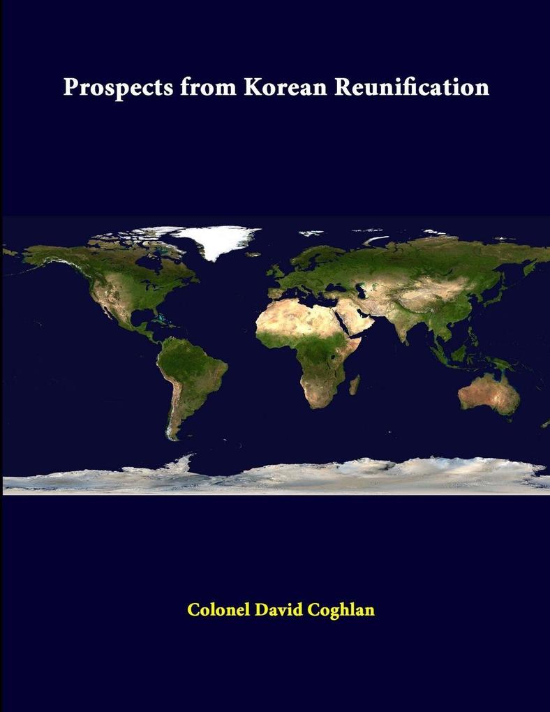 Prospects From Korean Reunification