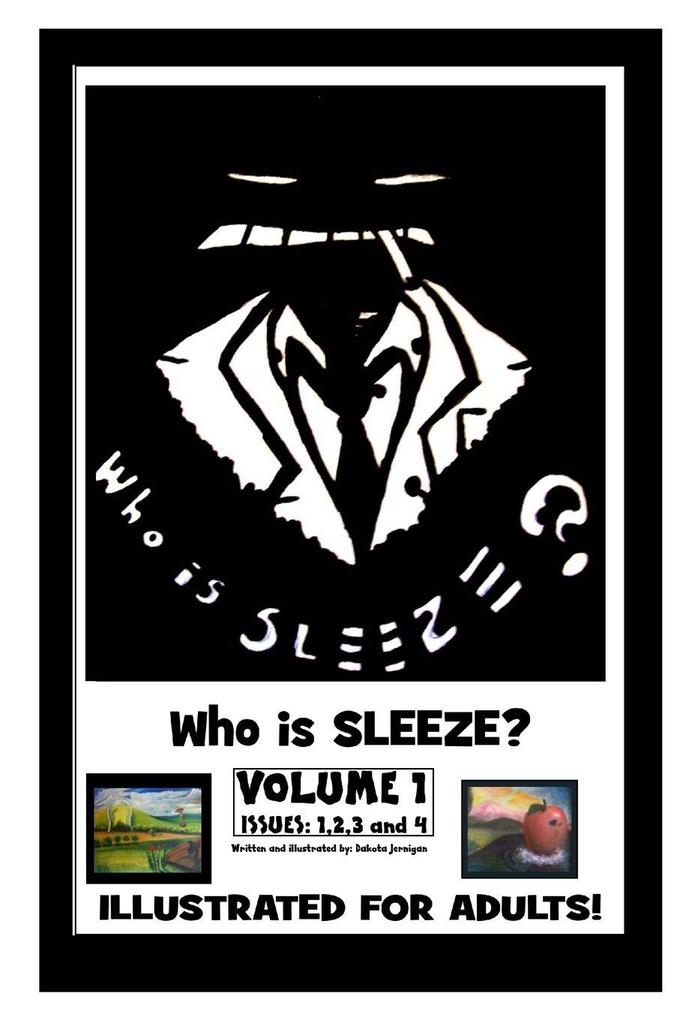 Sleeze Volume-1 'Who is Sleeze?'