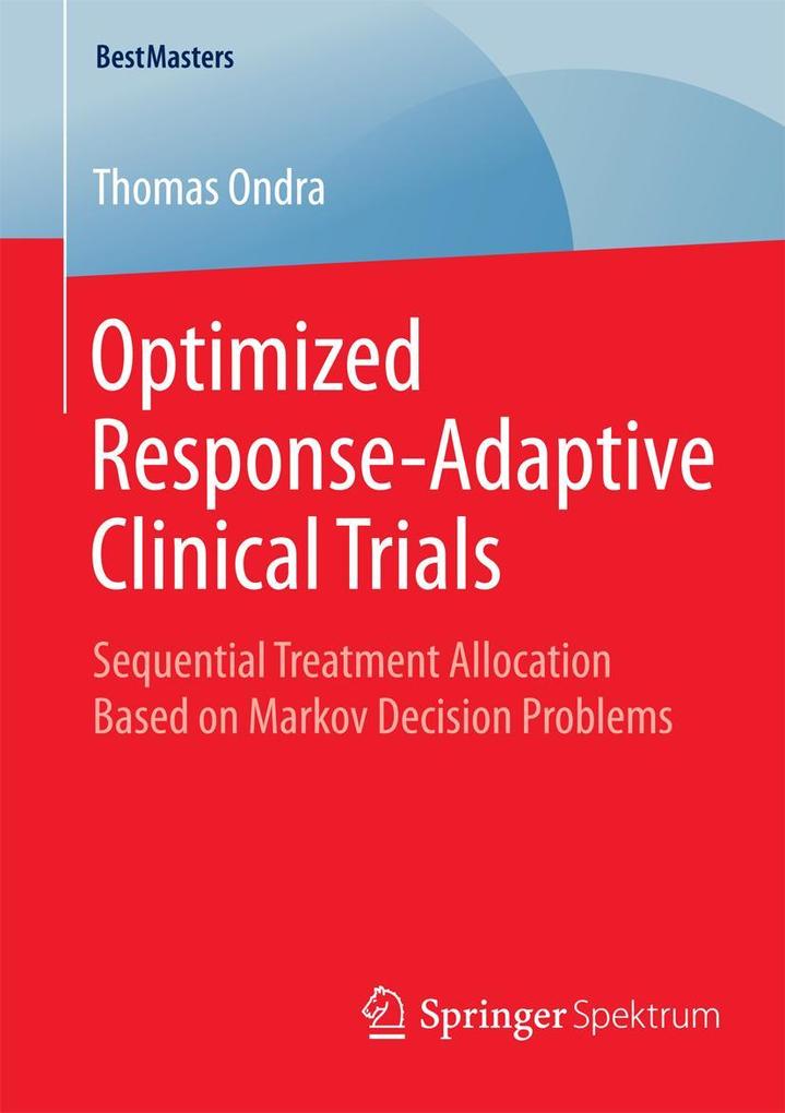Optimized Response-Adaptive Clinical Trials