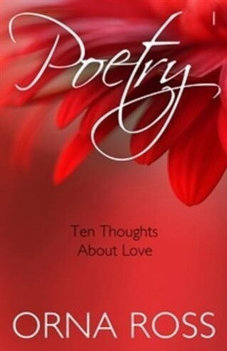 10 Thoughts About Love (Poetry Pamphlet Series No. 1)