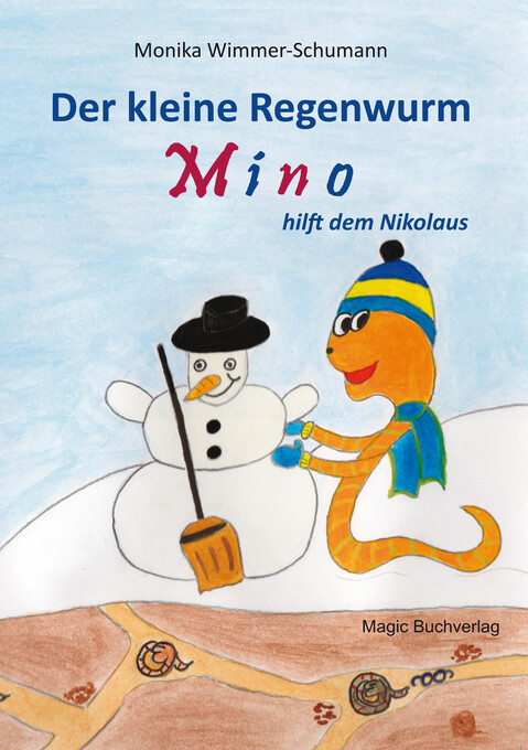 Der kleine Regenwurm Mino hilft dem Nikolaus als eBook Download von Monika Wimmer-Schumann - Monika Wimmer-Schumann