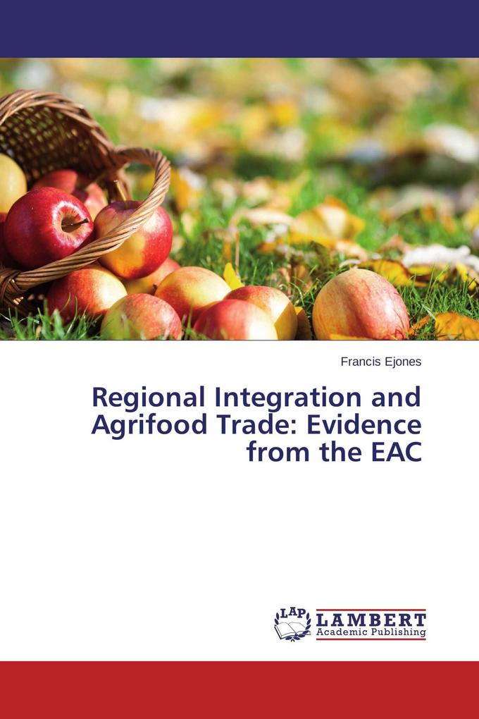 Regional Integration and Agrifood Trade: Evidence from the EAC