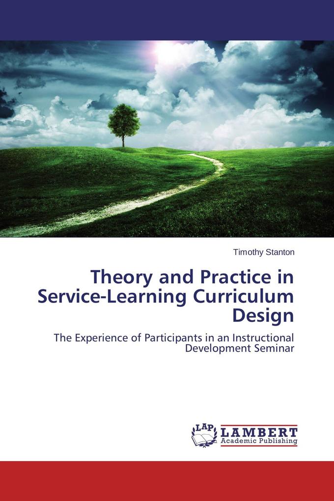 Theory and Practice in Service-Learning Curriculum Design