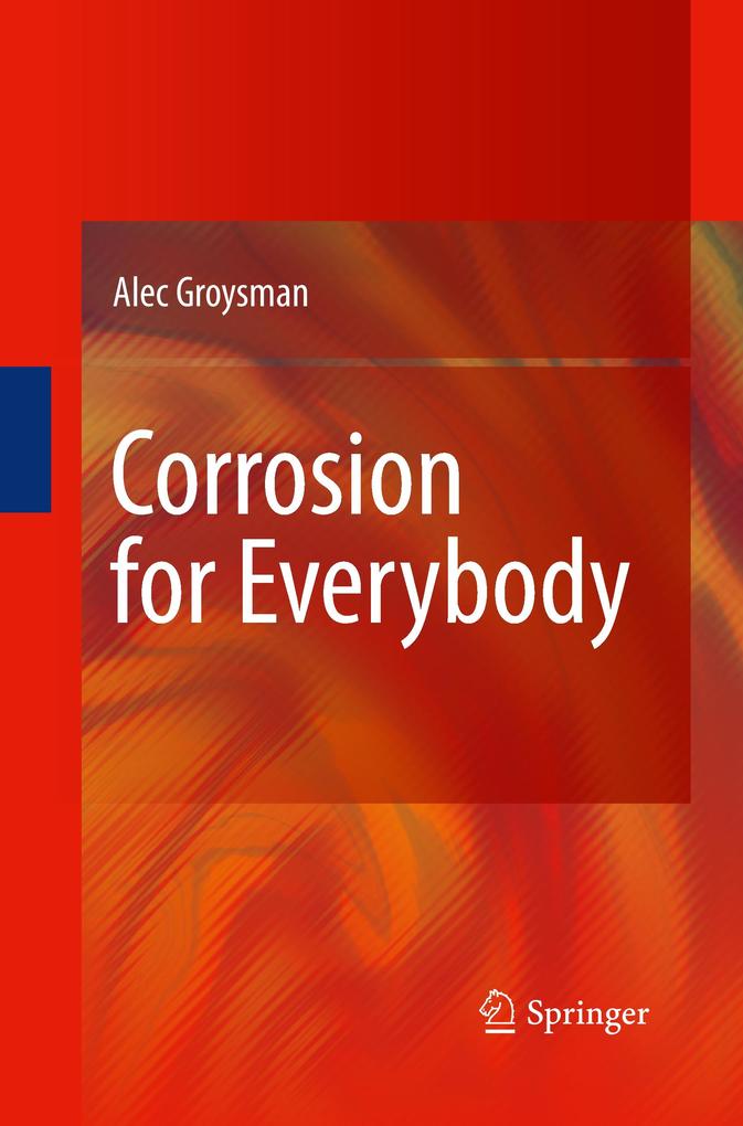 Corrosion for Everybody