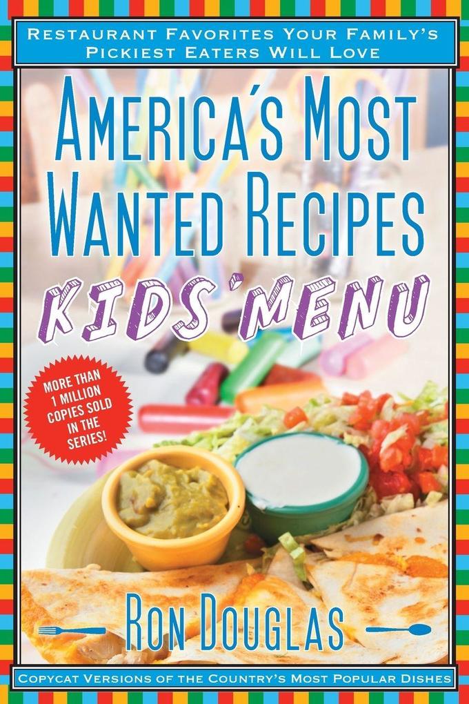 America's Most Wanted Recipes Kids' Menu