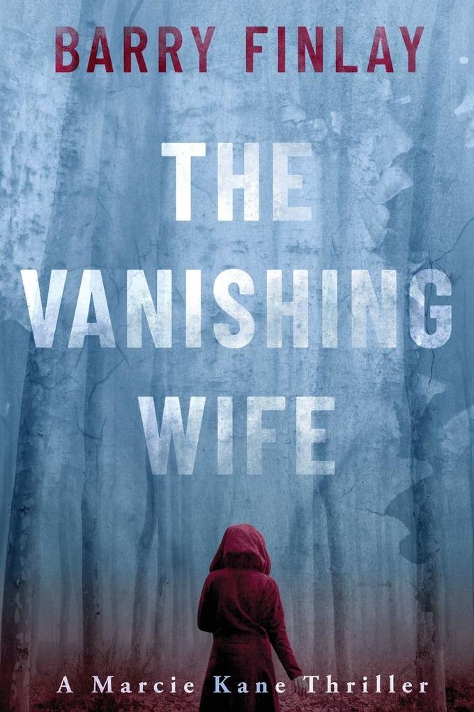 The Vanishing Wife