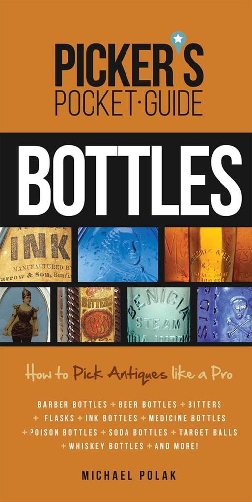 Picker‘s Pocket Guide to Bottles