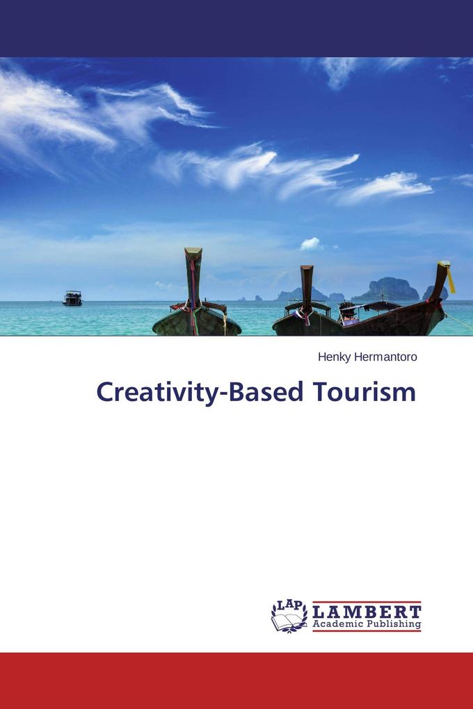 Creativity-Based Tourism