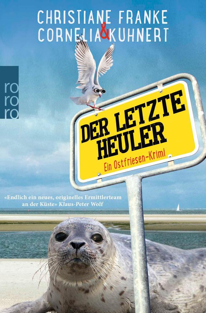 Der letzte Heuler
