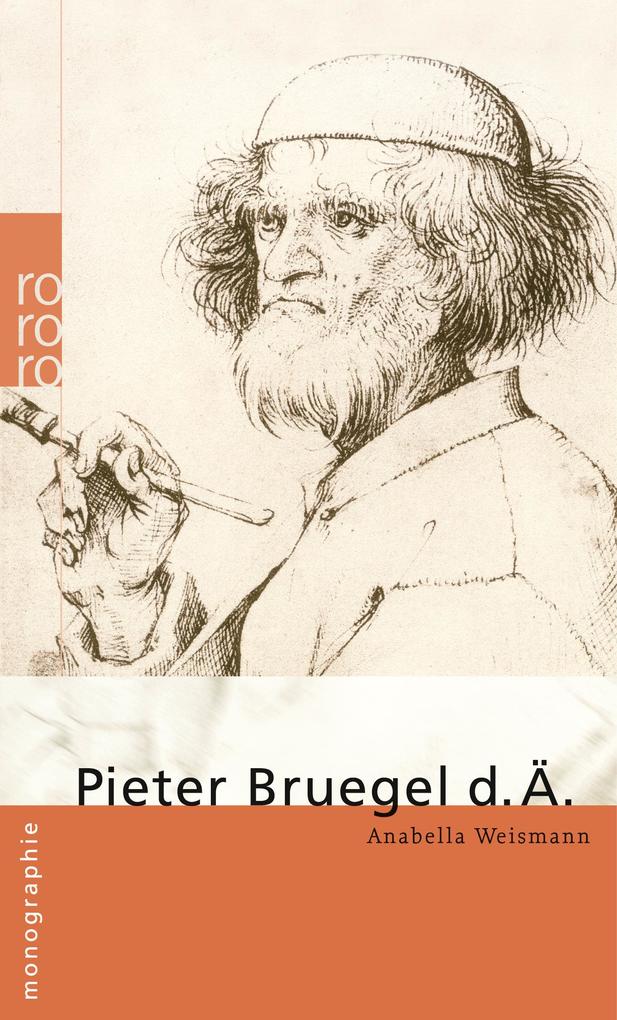 Pieter Bruegel d. Ä. - Anabella Weismann