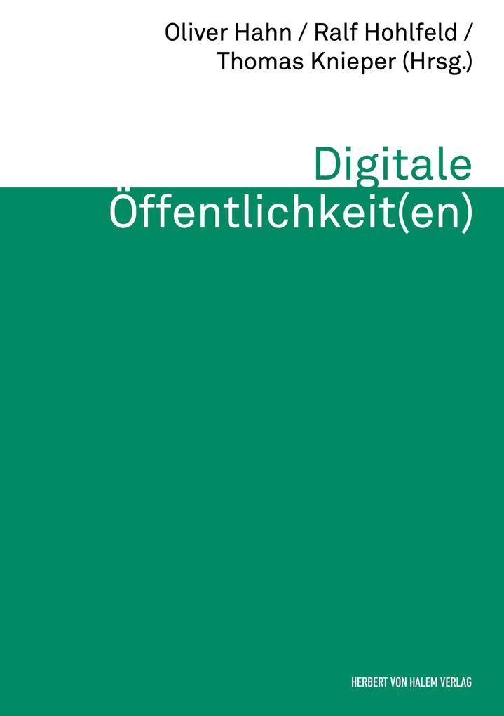 Digitale Öffentlichkeit(en)