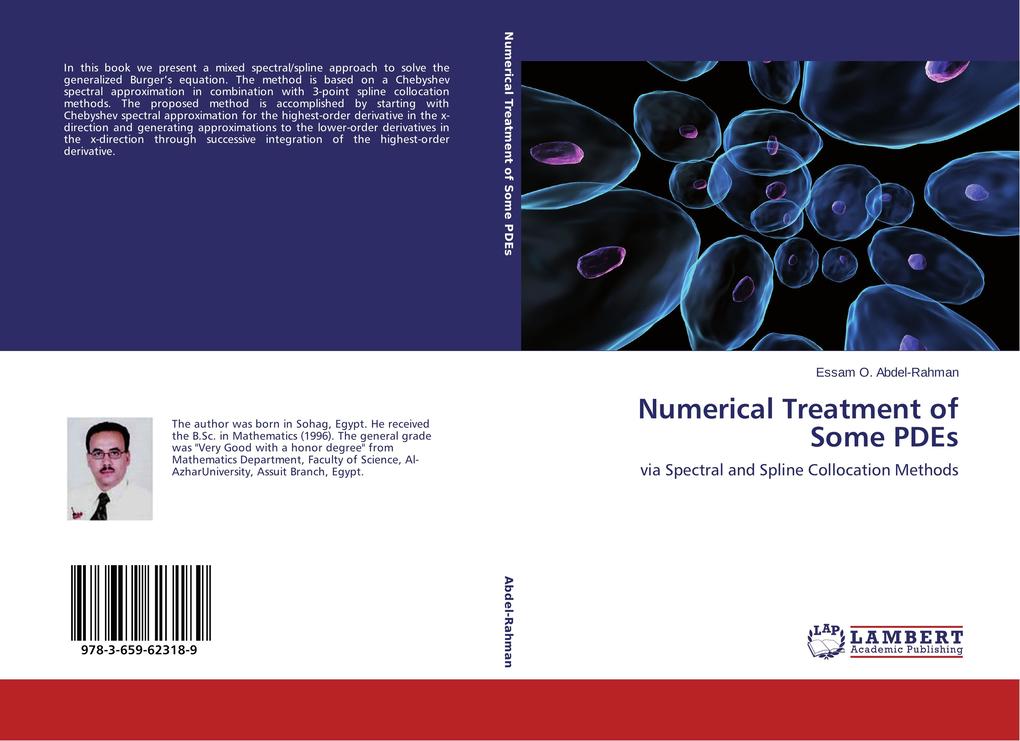 Numerical Treatment of Some PDEs
