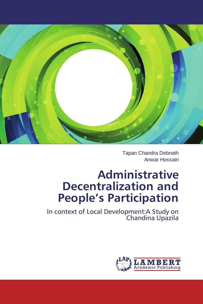 Administrative Decentralization and People's Participation