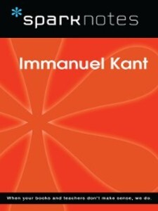 Immanuel Kant als eBook Download von SparkNotes - SparkNotes