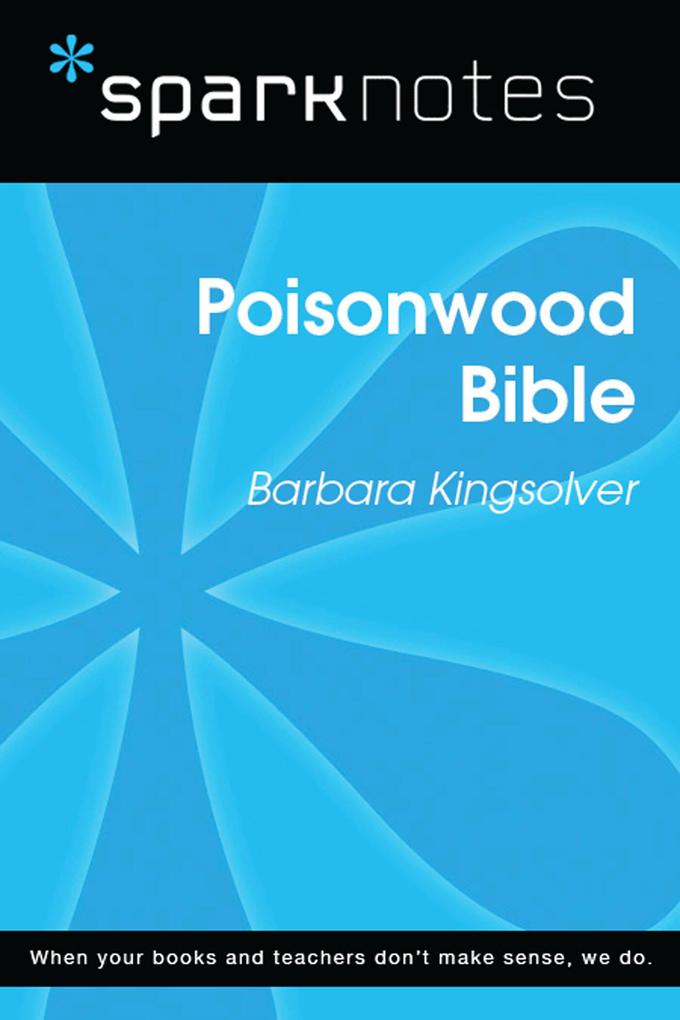 The Poisonwood Bible (SparkNotes Literature Guide)