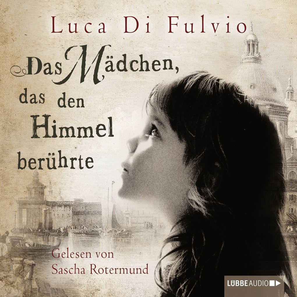 Das Mädchen das den Himmel berührte