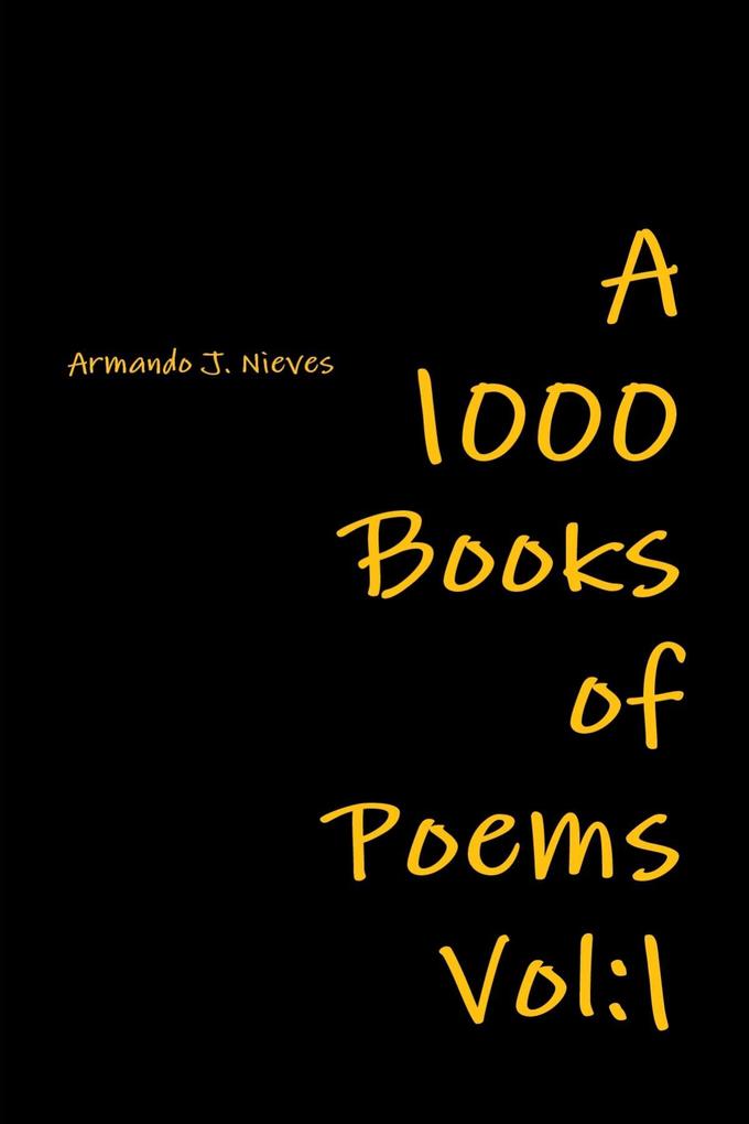 A 1000 Books of Poems: Vol: 1
