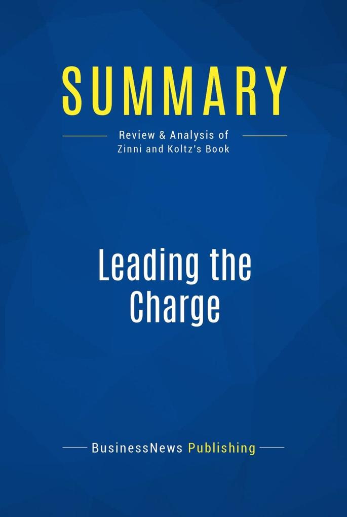 Summary: Leading the Charge