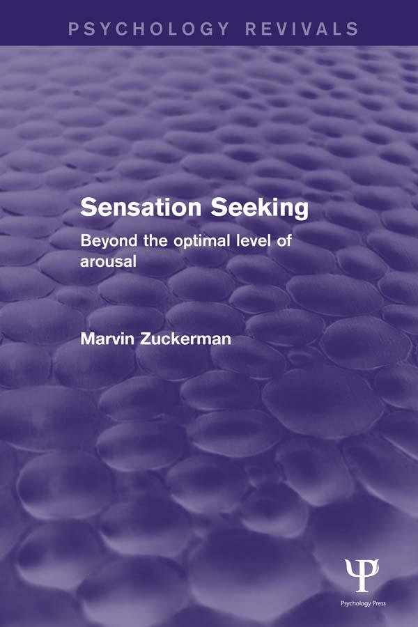 Sensation Seeking (Psychology Revivals) - Marvin Zuckerman