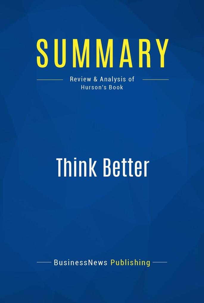 Summary: Think Better