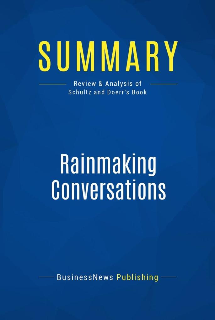 Summary: Rainmaking Conversations