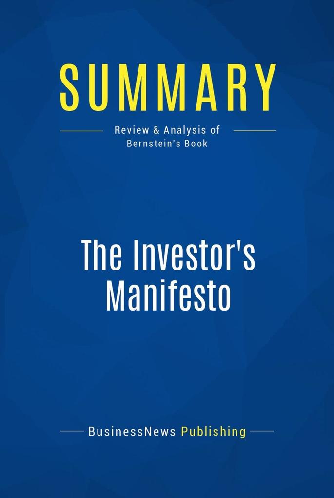 Summary: The Investor's Manifesto