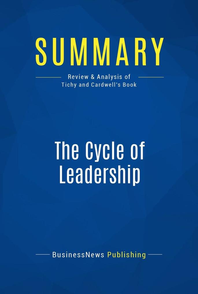 Summary: The Cycle of Leadership