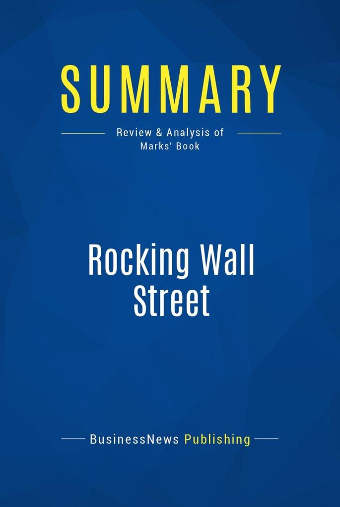 Summary: Rocking Wall Street